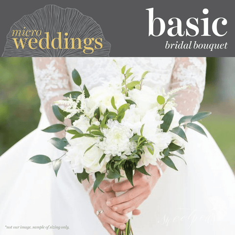 Micro-Weddings - Bridal Bouquet (Basic)